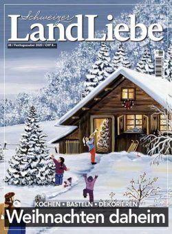 Schweizer Landliebe – Festtagszauber 2020