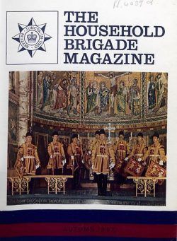 The Guards Magazine – Autumn 1967