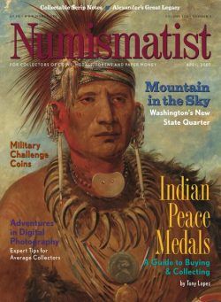 The Numismatist – April 2007