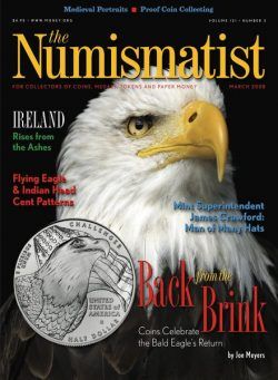 The Numismatist – March 2008