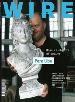 The Wire – October 2006 Issue 272