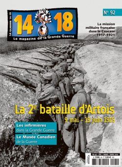 14-18 La Grande Guerre – Fevrier-Avril 2021