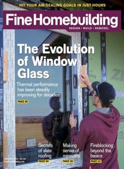 Fine Homebuilding – December 2020-January 2021