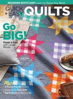 McCall’s Quick Quilts – April 2021