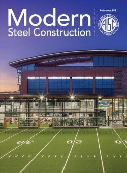 Modern Steel Construction – February 2021