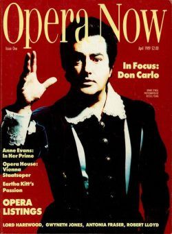 Opera Now – April 1989