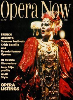 Opera Now – June 1989