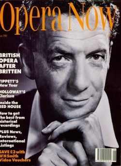 Opera Now – June 1990