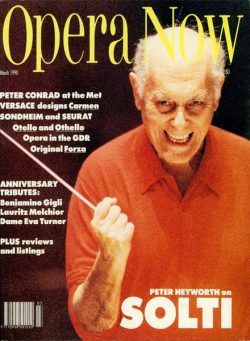 Opera Now – March 1990