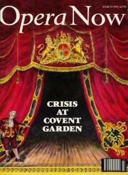 Opera Now – March 1991