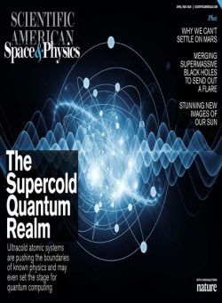 Scientific American Space & Physics – April-May 2020