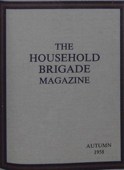 The Guards Magazine – Autumn 1958