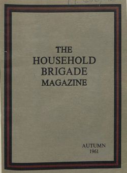 The Guards Magazine – Autumn 1961