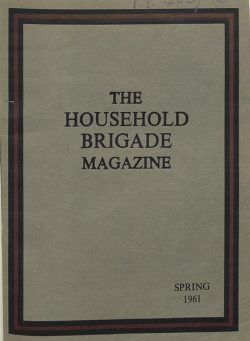 The Guards Magazine – Spring 1961
