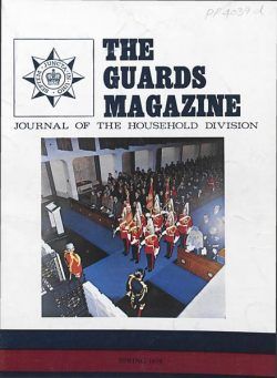 The Guards Magazine – Spring 1974