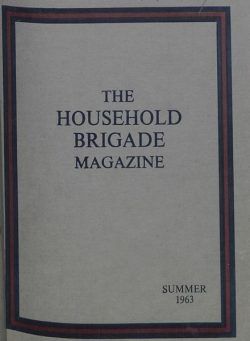 The Guards Magazine – Summer 1963