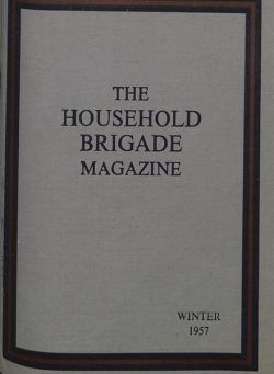 The Guards Magazine – Winter 1957