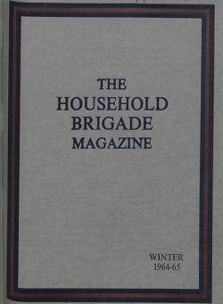 The Guards Magazine – Winter 1964