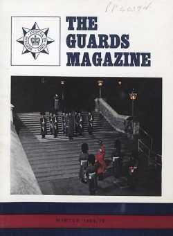 The Guards Magazine – Winter 1969