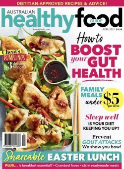 Australian Healthy Food Guide – April 2021