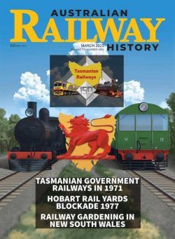 Australian Railway History – Issue 1001 – March 2021