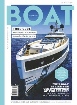 Boat International US Edition – February 2021