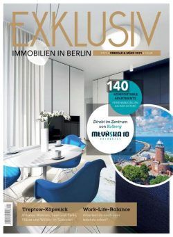 Exklusiv Immobilien in Berlin – Februar-Marz 2021