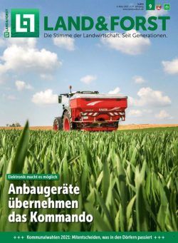 Land & Forst Hannover, Braunschweig, Luneburg – 02 Marz 2021