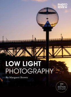 Low Light Photography – February 2021