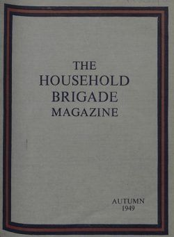 The Guards Magazine – Autumn 1949