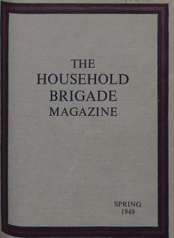 The Guards Magazine – Spring 1949