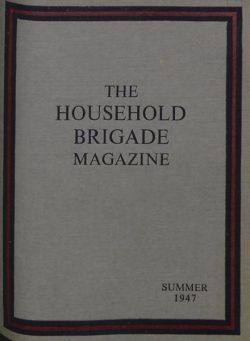 The Guards Magazine – Summer 1947