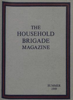 The Guards Magazine – Summer 1949