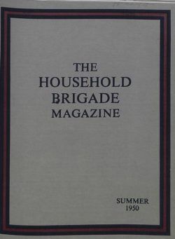 The Guards Magazine – Summer 1950