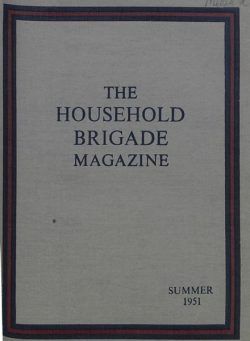 The Guards Magazine – Summer 1951