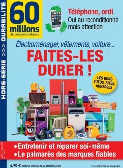 60 Millions de Consommateurs – Hors-Serie – Avril-Mai 2021