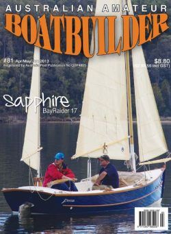 Australian Amateur Boat Builder – Issue 81 – April-May-June 2013