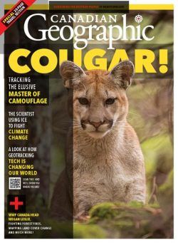 Canadian Geographic – May-June 2021