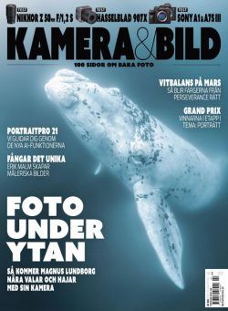 Kamera & Bild – 06 april 2021