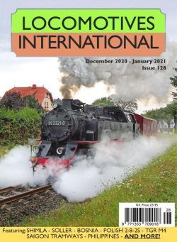 Locomotives International – Issue 128 – December 2020 – January 2021