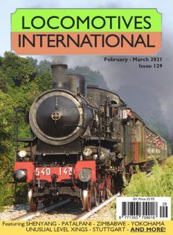 Locomotives International – Issue 129 – February-March 2021