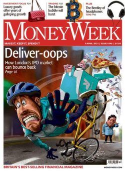 MoneyWeek – 09 April 2021