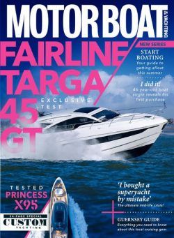 Motor Boat & Yachting – May 2021