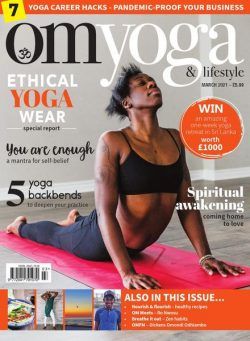 Om Yoga Magazine – March 2021