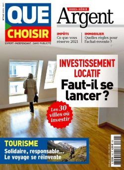 Que Choisir – Hors-Serie Argent – Avril 2021