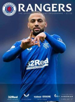 Rangers Football Club Matchday Programme – Rangers v Hibernian – 11 April 2021