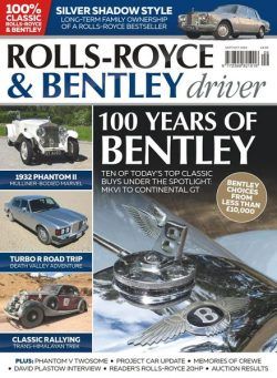 Rolls-Royce & Bentley Driver – Issue 13 – September-October 2019