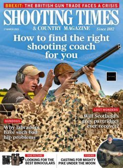 Shooting Times & Country – 17 March 2021
