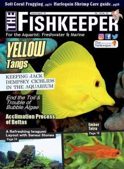 The Fishkeeper – March-April 2019