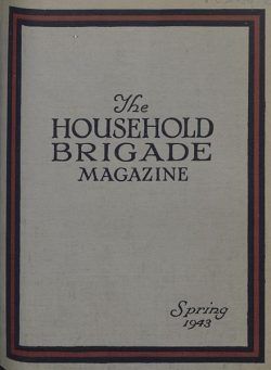 The Guards Magazine – Spring 1943